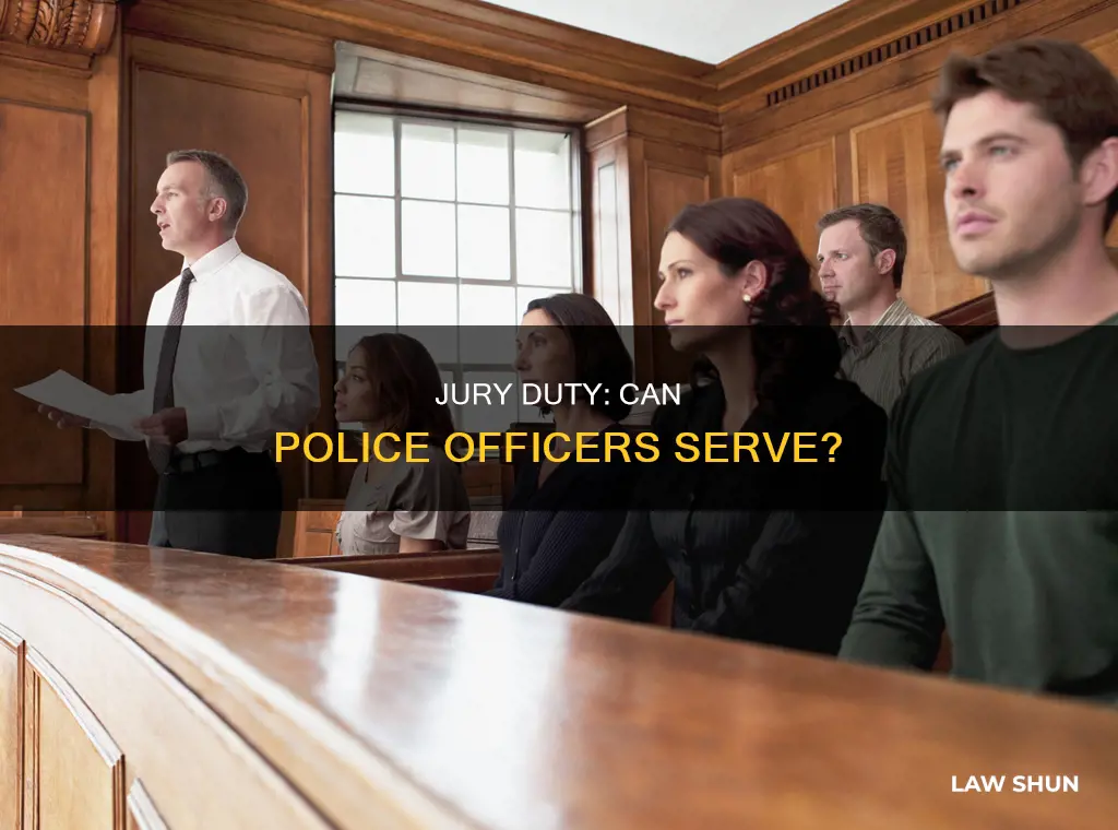 can law enforcement be excused from jury duty