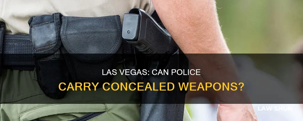 can law enforcement carry concealed in las vegas
