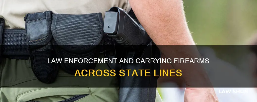 can law enforcement carry in all 50 states