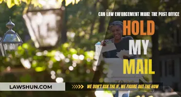 Law Enforcement and Mail: Can They Hold Your Mail?