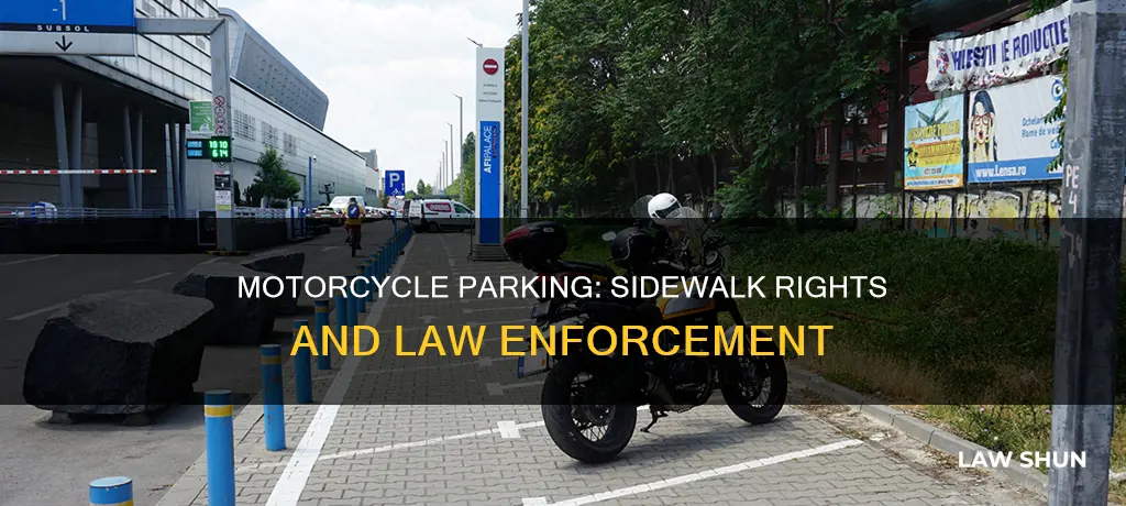 can law enforcement park their motorcycle on the sidewalk