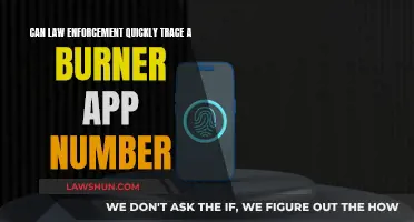 Law Enforcement's Ability to Trace Burner App Numbers