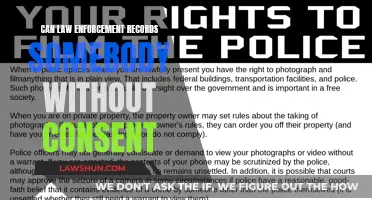 Law Enforcement's Right to Record: Consent Not Needed
