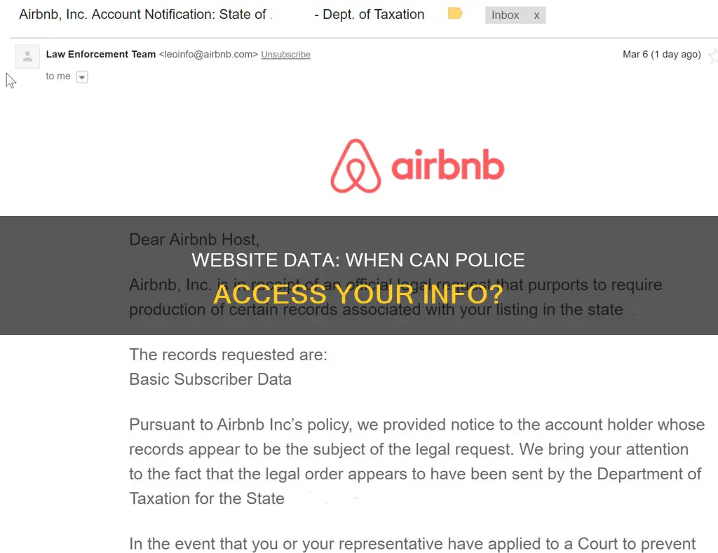 can law enforcement request data from you website