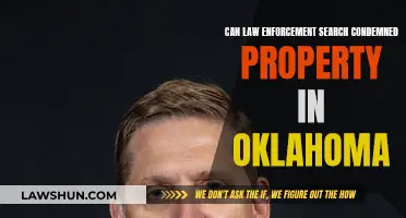 Law Enforcement Searches: Condemned Property Rights in Oklahoma