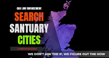 Law Enforcement Searches: Sanctuary Cities' Legal Complications