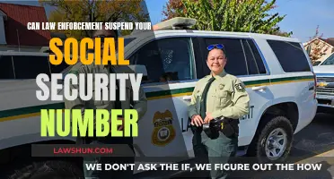 Law Enforcement Powers: Suspending Your Social Security Number?