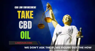 Law Enforcement and CBD Oil: Is It Allowed?