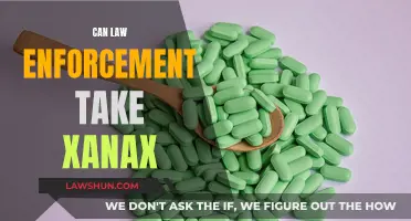 Law Enforcement and Xanax: What's Allowed?