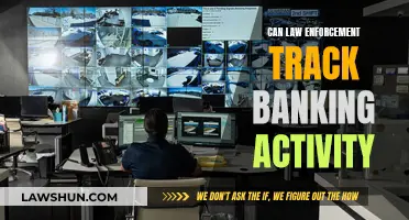 Law Enforcement's Power to Track Banking Activity
