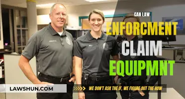 Law Enforcement's Right to Claim Equipment