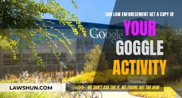 Law Enforcement Access to Your Google Activity: What You Need Know