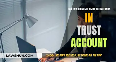 Trust Accounts: Can Law Firms Set Aside Extra Funds?