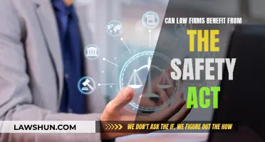 Law Firms: Safety Act Benefits and Protections