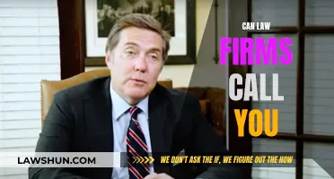 Law Firms Calling: Your Rights and Their Limits