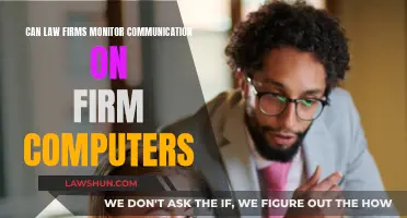 Law Firms' Right to Monitor Communication: What's Allowed?