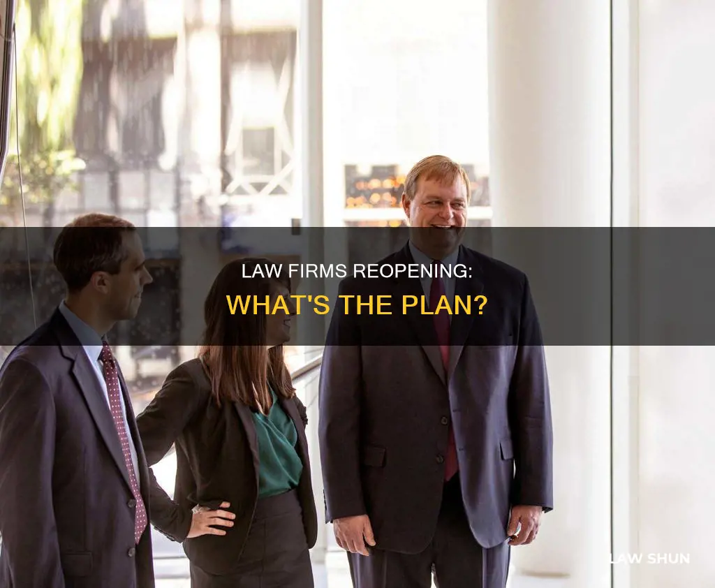 can law firms reopen