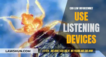 Law Enforcement's Use of Listening Devices: Legal?