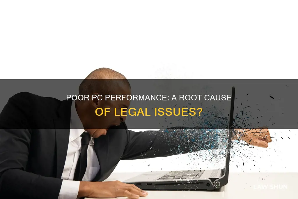 can law manager issues be caused by poor pc performance