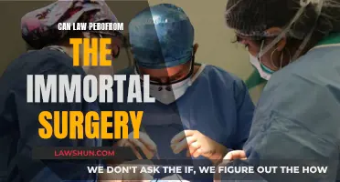 Law's Immortal Surgery: Is it Possible?