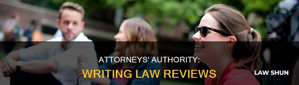 can law review be written by attorneys