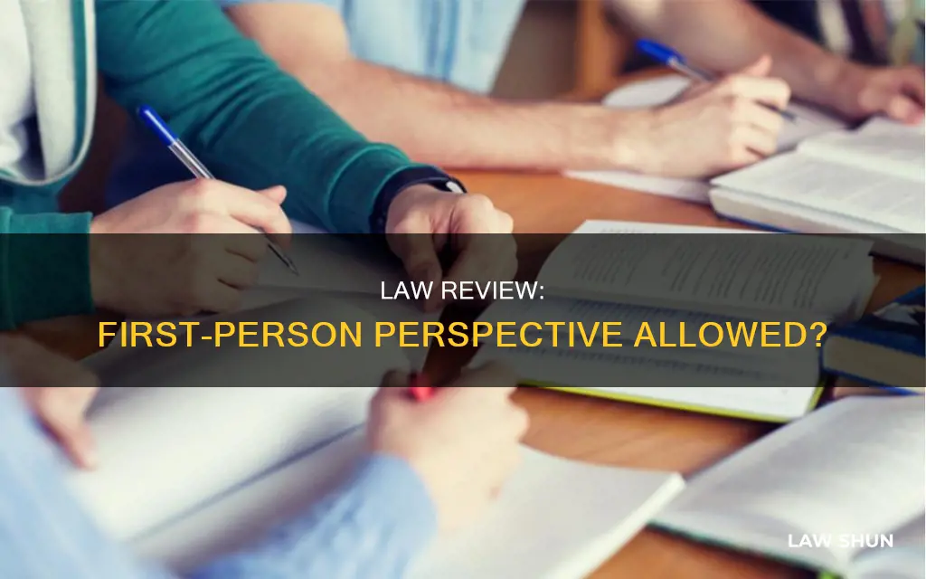 can law review be written in forst person