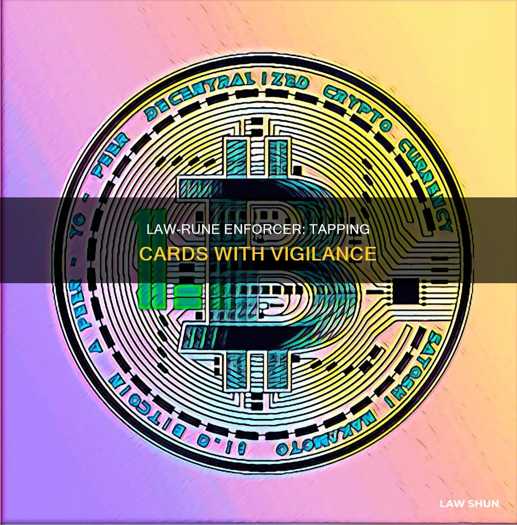 can law-rune enforcer tap a card with vigilance