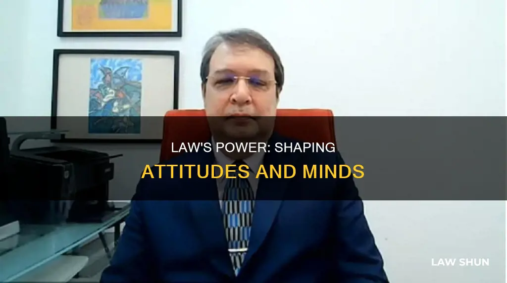 can law shape attitude