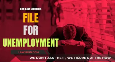 Unemployment Benefits: Are Law Students Eligible?