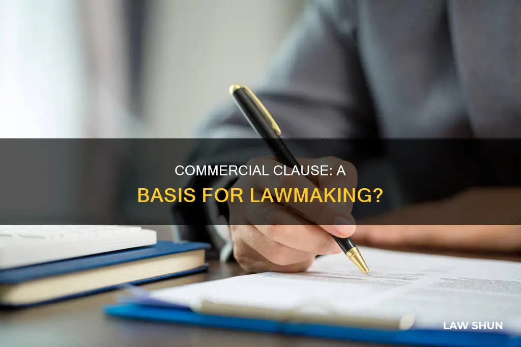 can laws be created based upon commercial clause