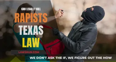 Texas Law: Kill Rapists, Is It Legal?