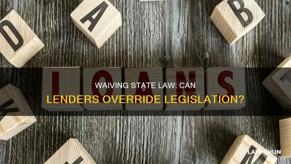 can lender waive state law