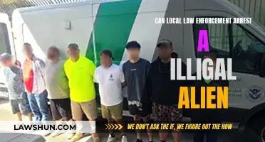 Local Law Enforcement: Arresting Illegal Aliens?
