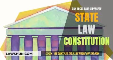 Local Laws: Can They Override State Constitution?
