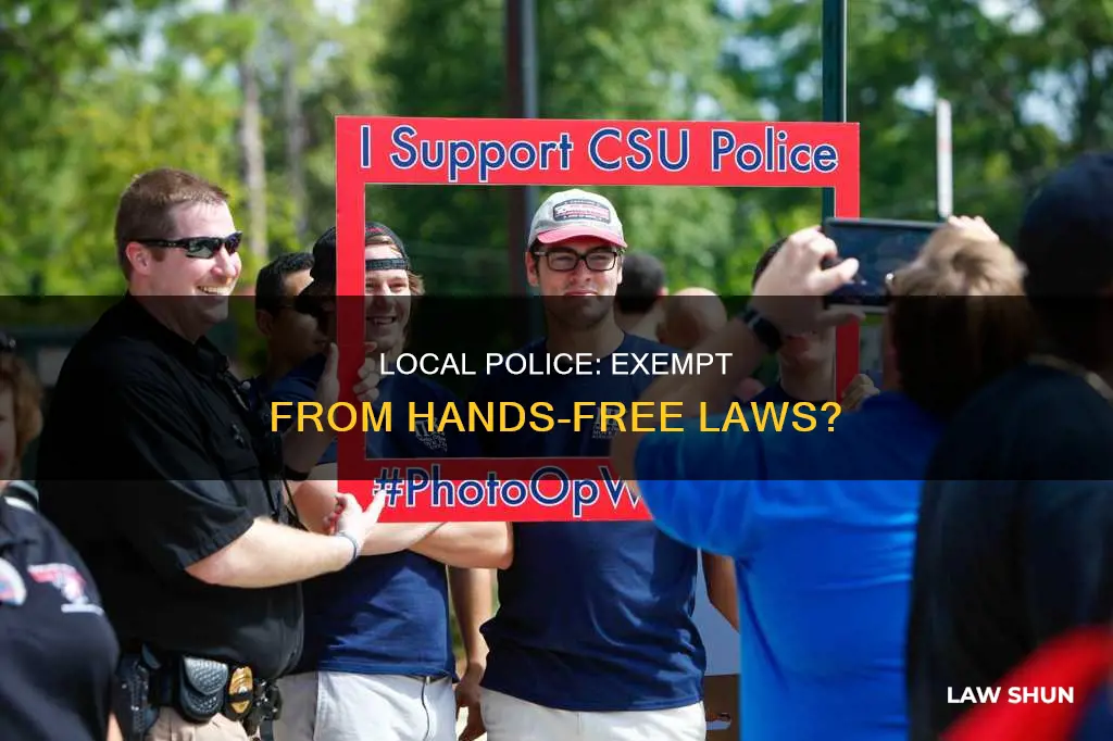 can local police ignore hands free laws