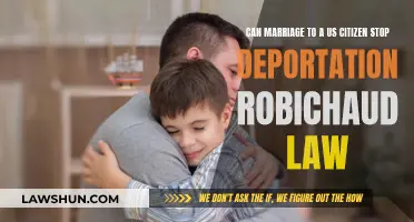 Marry a US Citizen: Stop Deportation?