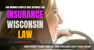 Wisconsin Law: Separate Car Insurance for Married Couples?