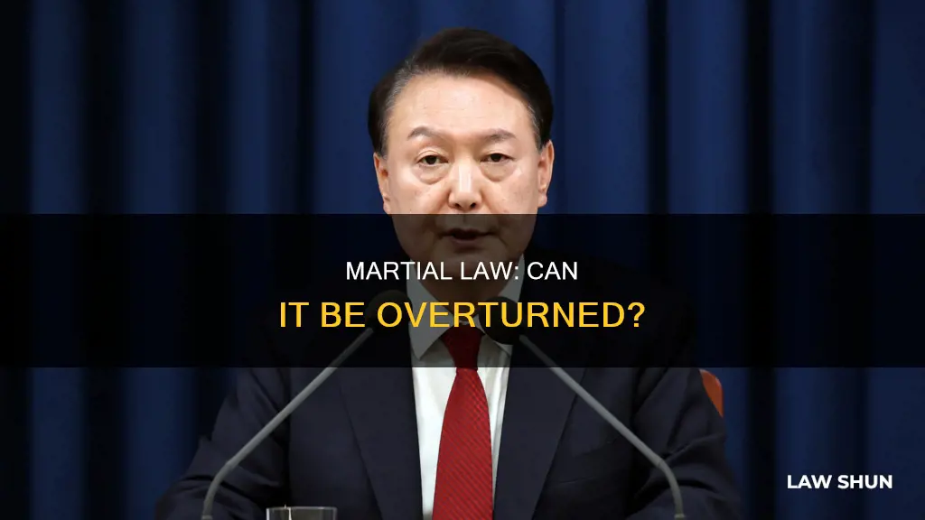 can martial law be overturned