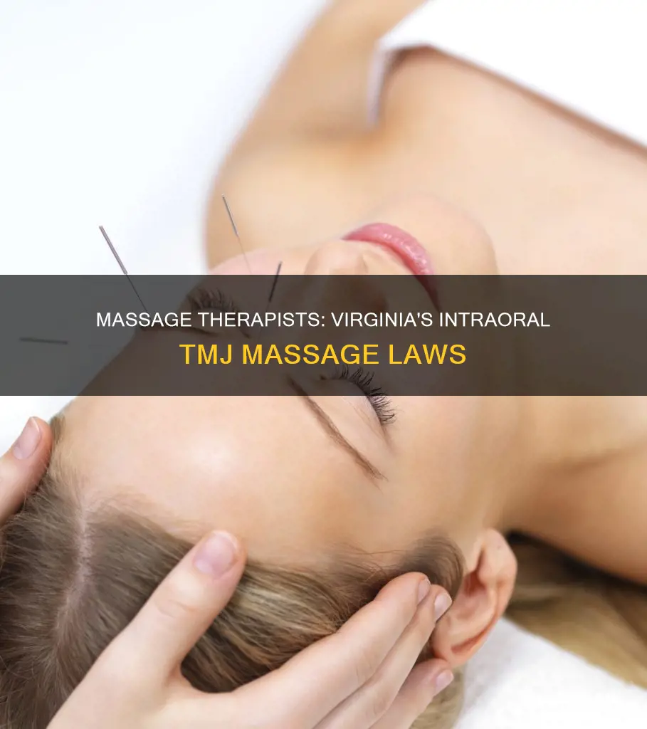 can massage therapist perform intraoral massage tmj in virginia laws