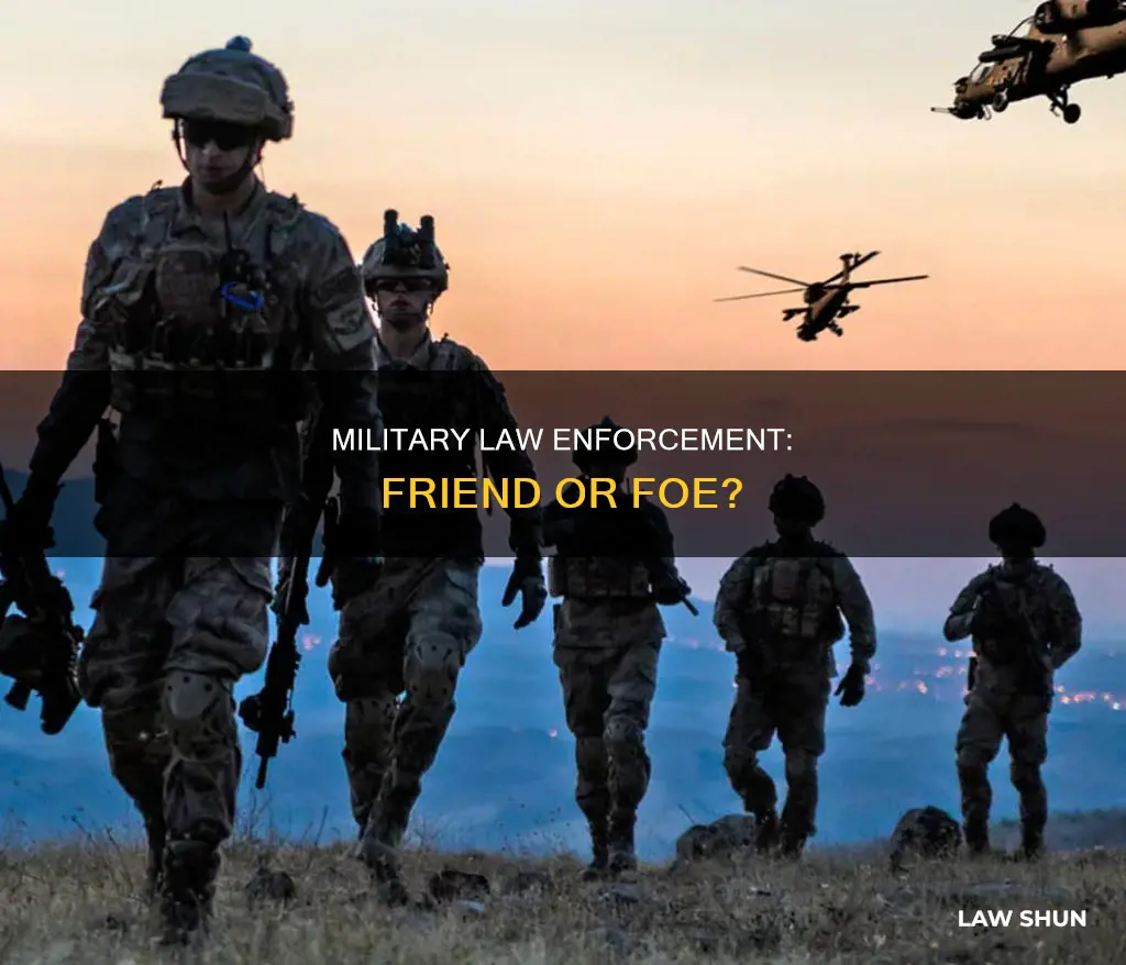 can military act as law enforcement