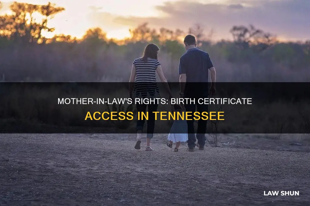 can mother in law order birth cert tn
