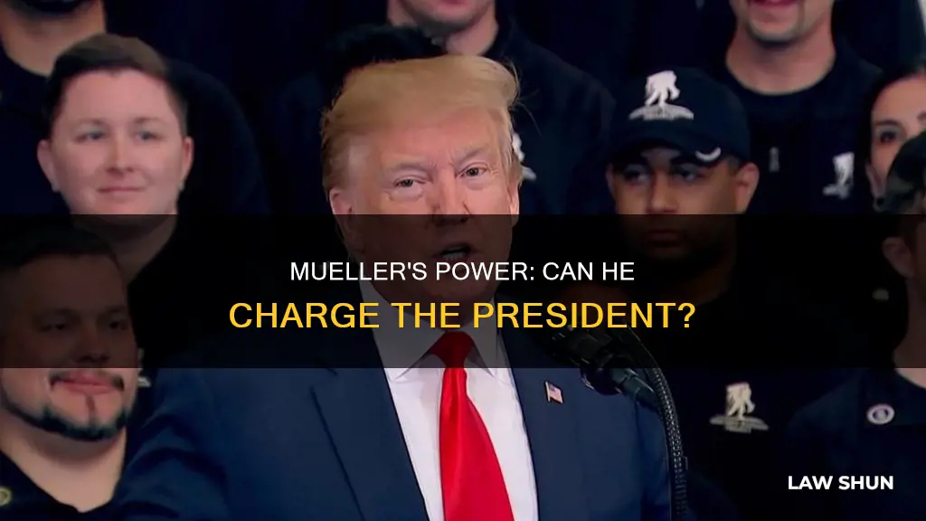 can mueller charge the president by law