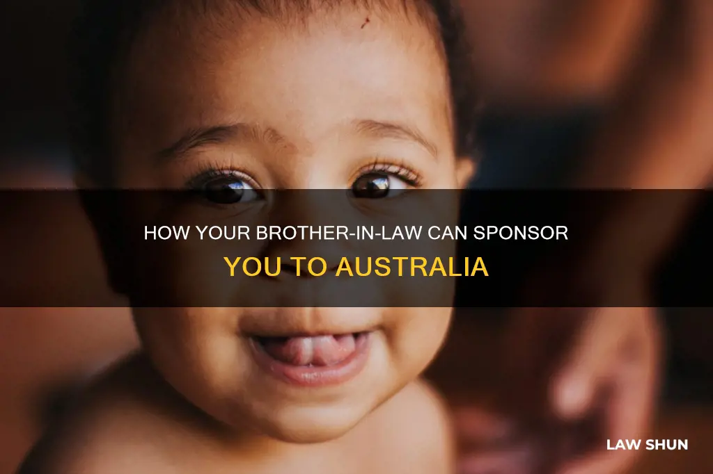 can my brother in law sponsor me to australia
