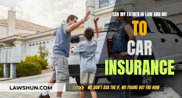 How to Get Added to Your Father-in-Law's Car Insurance