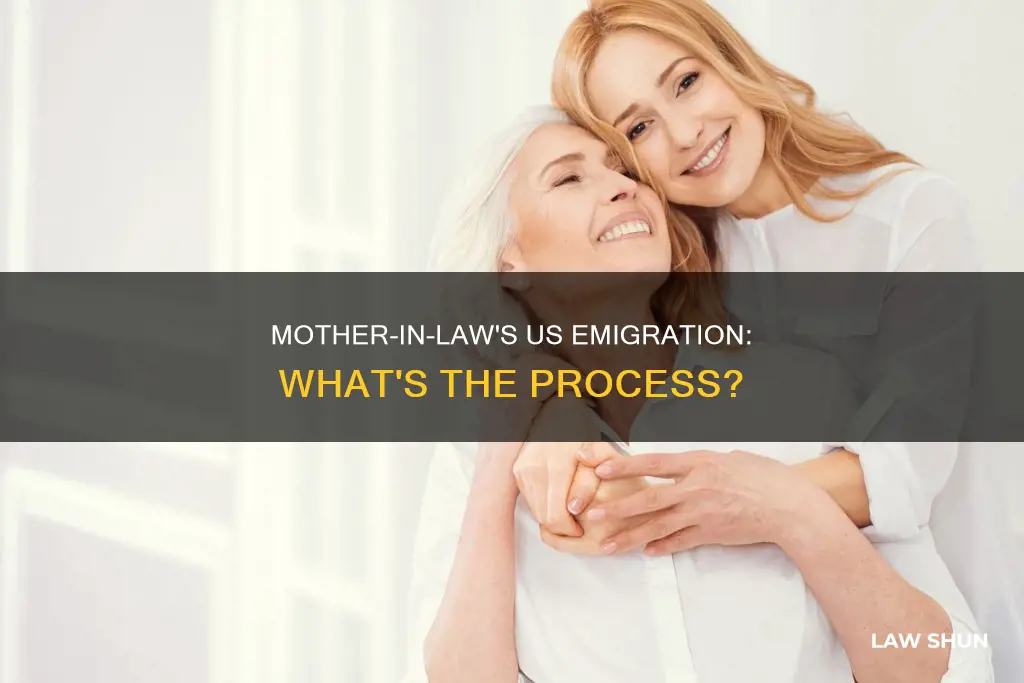 can my mother in law emigrate to us