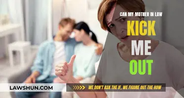 Mother-in-Law Woes: Can She Kick Me Out?