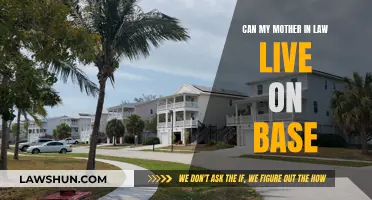 Military Bases: Can Your Mother-in-Law Live There?