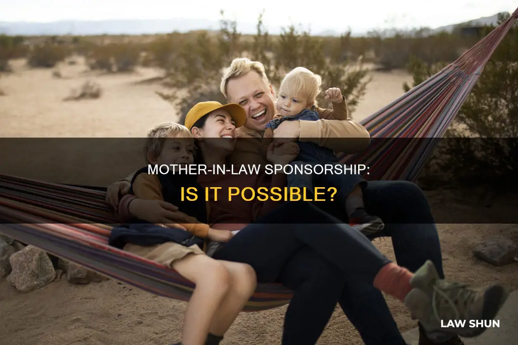 can my mother in law sponsor me