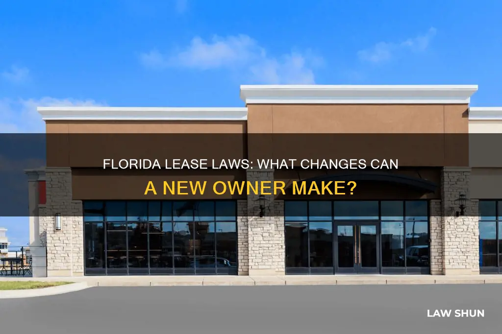 can new owner change my current lease florida law