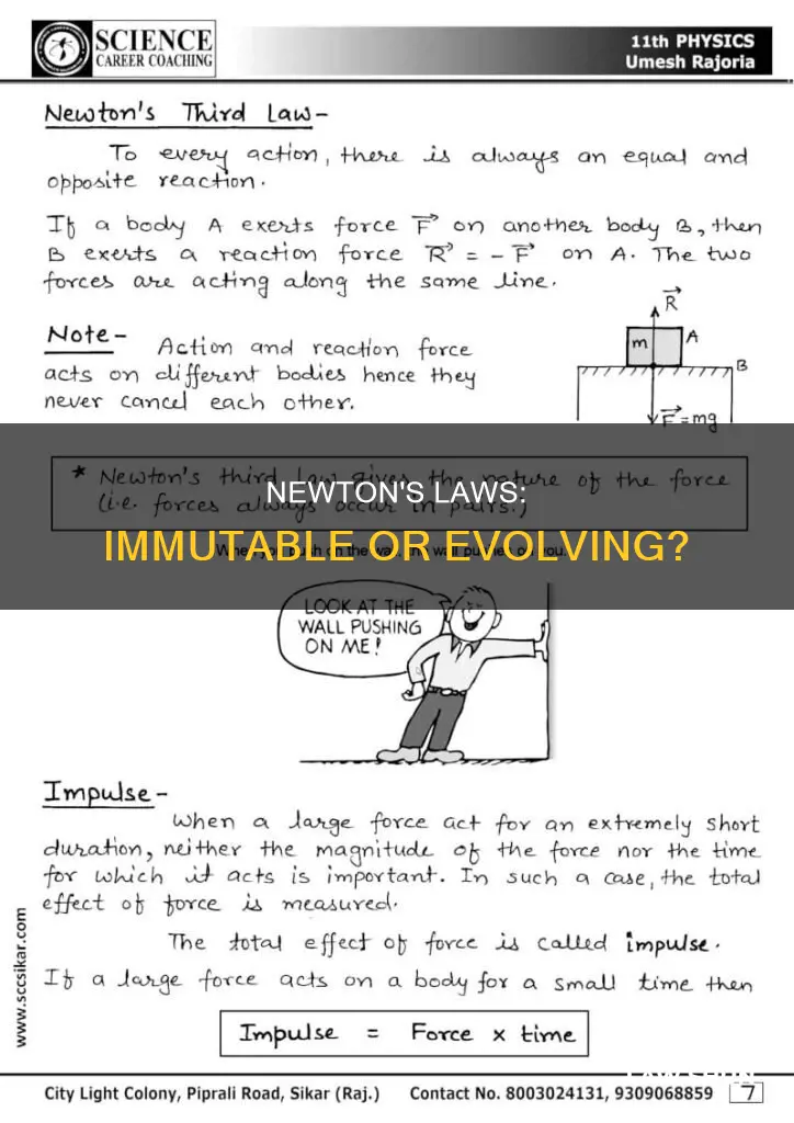 can newtons law be changed